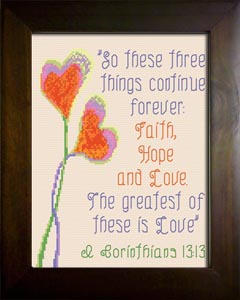 Faith Hope Love - I Corinthians 13:13